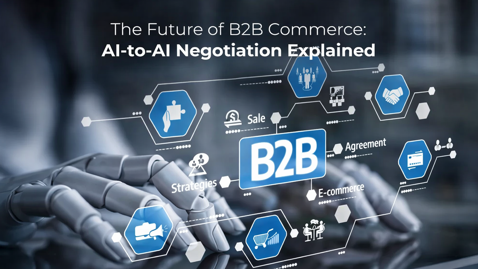 The Future of B2B Commerce: AI-to-AI Negotiation Explained